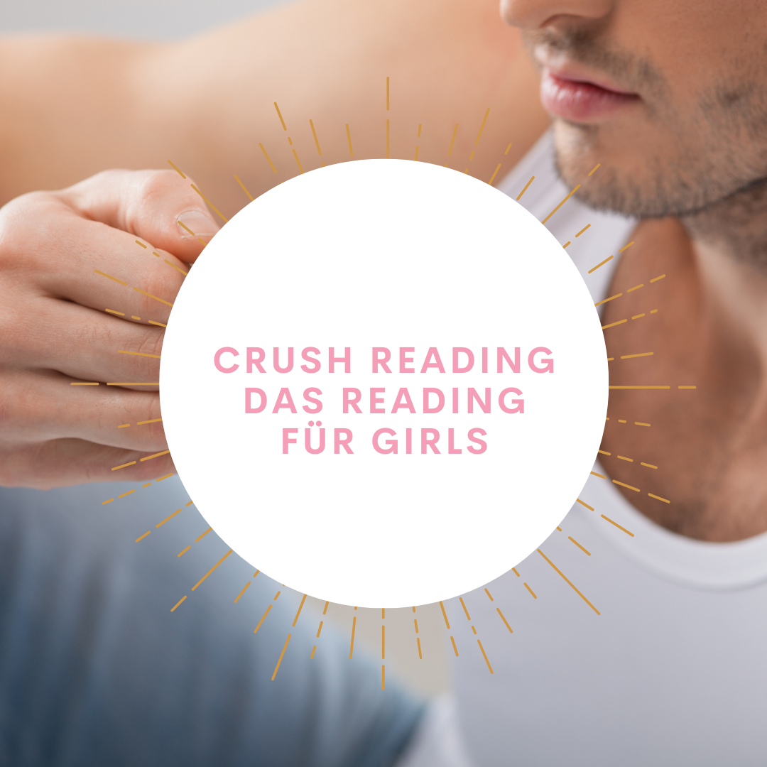 Dein Crush Reading